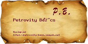Petrovity Bács névjegykártya